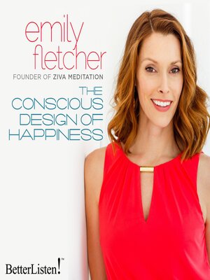 cover image of The Consious Design of Happiness